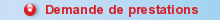 Demande de prestations